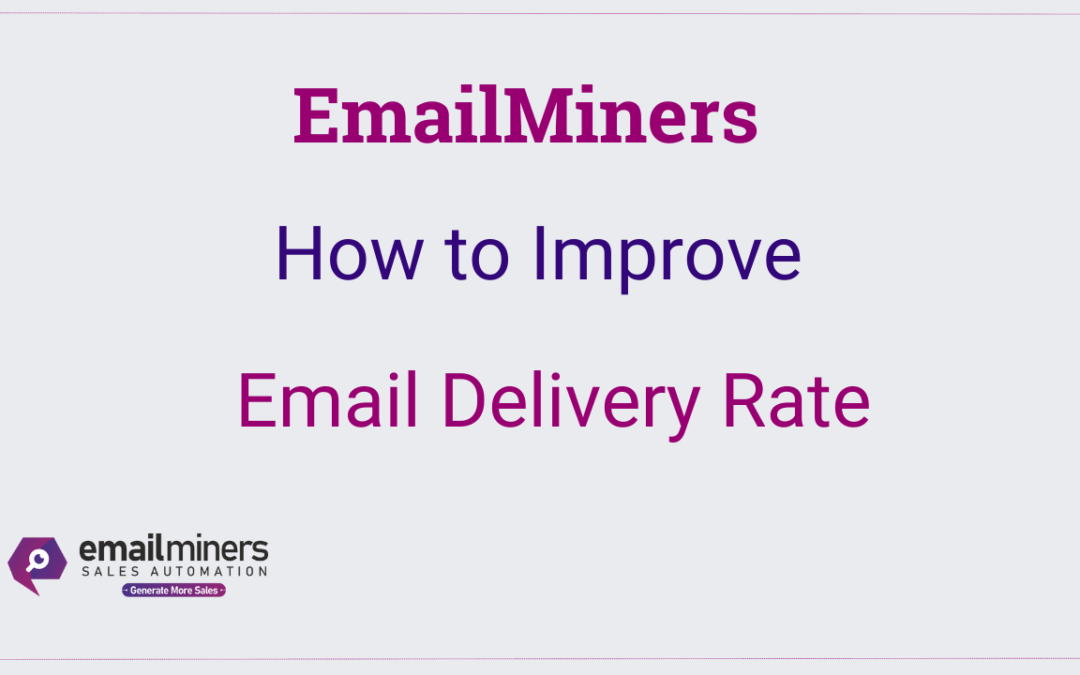 How to Improve Email Delivery Rate